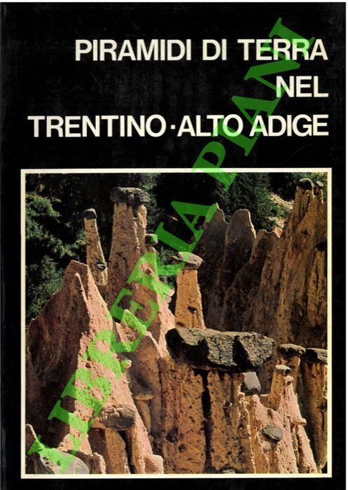 Piramidi di terra nel Trentino-Alto Adige