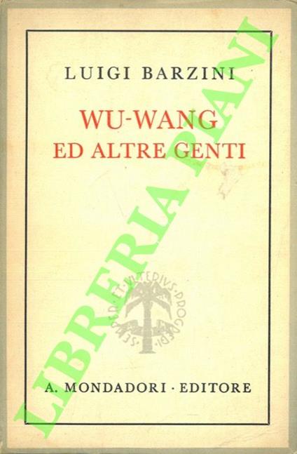 Wu-Wang ed altre genti - Luigi Barzini - copertina