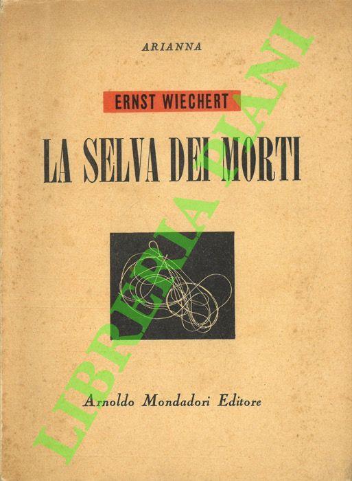 selva dei morti - Ernst Wiechert - copertina