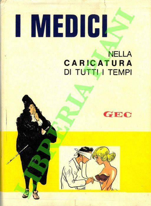 I medici nella caricatura di tutti i tempi - Gec - copertina