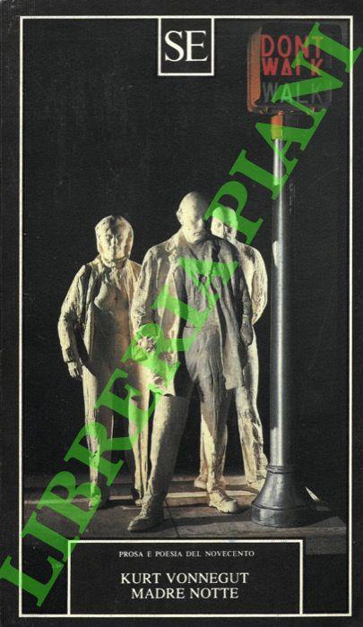 Madre notte - Kurt Vonnegut - copertina