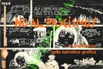 No al fascismo - La Resistenza nella narrativa grafica. Catalogo della mostra. Disegno inedito introduttivo di Hugo Pratt. Una lettera di Cesare Zavattini. Testi di Stelio Millo, Piero Zanotto, Danny De Laet e Robert Van Laer, Arduino Brizzi, et al.
