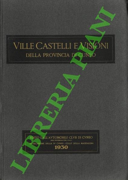 Ville Castelli e Visioni della Provincia di Cuneo - copertina