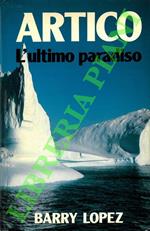 Artico. L’ultimo paradiso