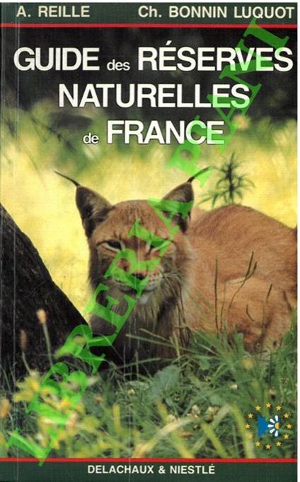 Guide des réserves naturelles de France - copertina