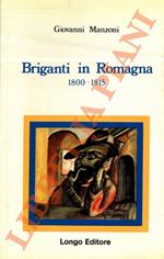Briganti in Romagna 1800-1815