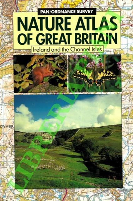 Nature atlas of Great Britain. Ireland and the Channel Isles - copertina