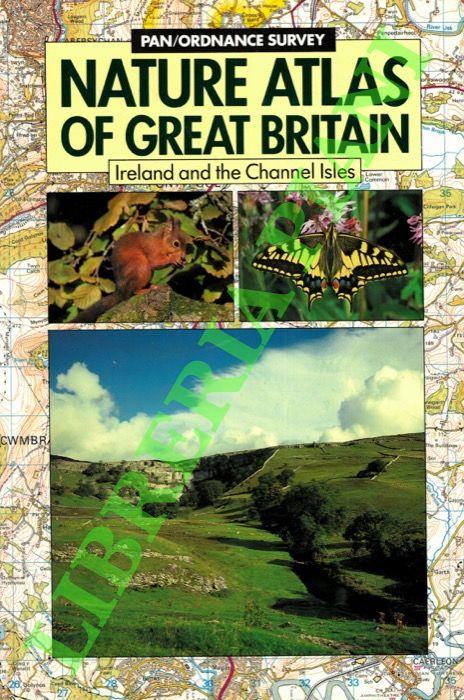 Nature atlas of Great Britain. Ireland and the Channel Isles - copertina