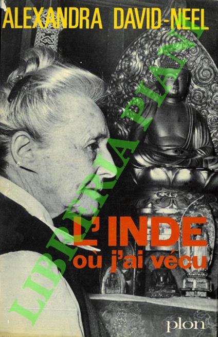 L’Inde où j’ai vécu - Alexandra David-Néel - copertina