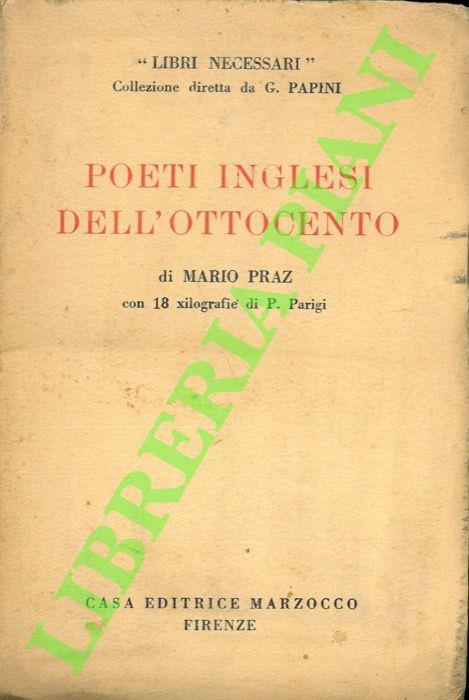 Poeti inglesi dell’Ottocento. Con 18 xilografie di P. Parigi.