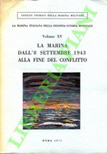 Marina italiana nella Seconda guerra mondiale. La Marina dall’8 settembre 1943 alla fine del conflitto.