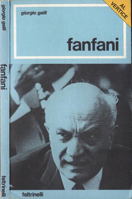 Fanfani - Giorgio Galli - copertina