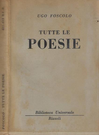 Tutte le poesie - Ugo Foscolo - copertina