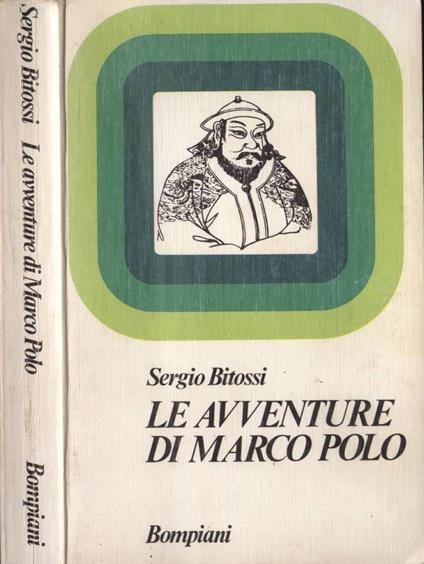 La avventure di Marco Polo - Sergio Bitossi - copertina