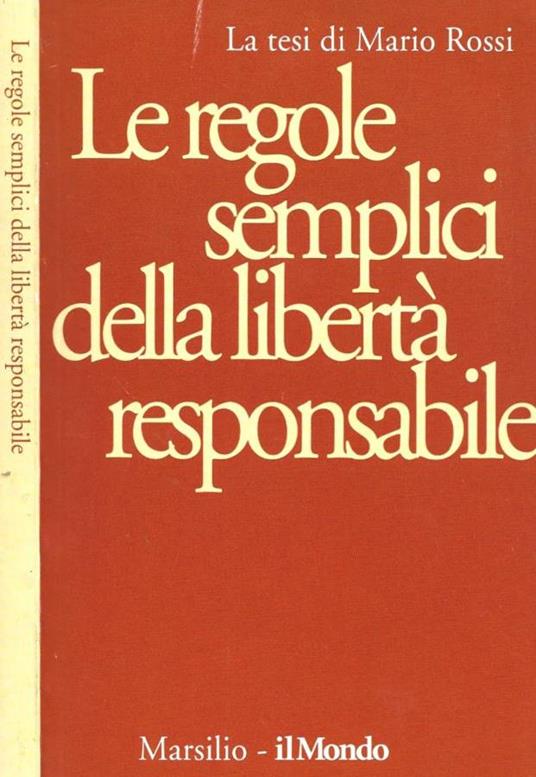 Le regole semplici della libertà responsabile - Mario Rossi - copertina