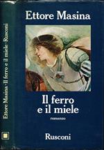 Il ferro e il miele
