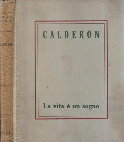 La vita è un sogno - Pedro Calderón de la Barca - copertina