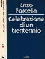 Celebrazione di un trentennio