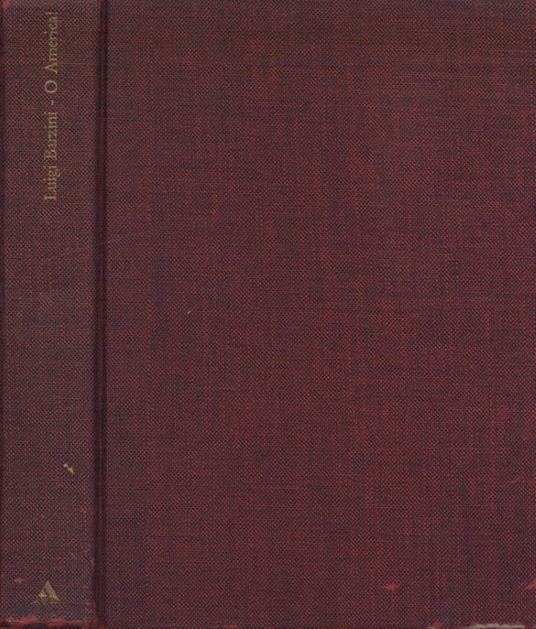 O America! - Luigi Barzini - copertina
