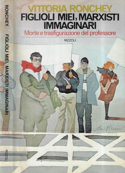 Figliolo miei, marxisti immaginari - Vittoria Ronchey - copertina