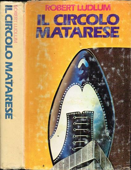 Il circolo Matarese - Robert Ludlum - copertina