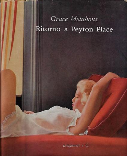 Ritorno a Peyton Place - Grace Metalious - copertina