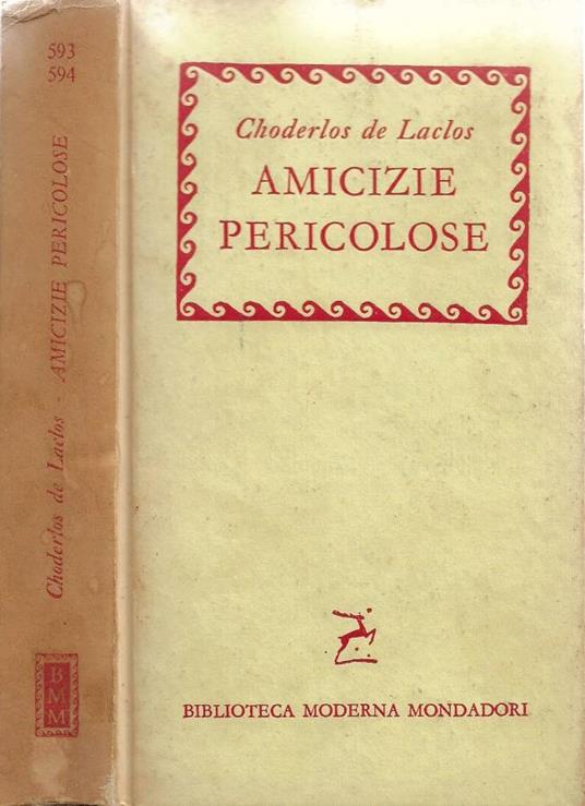 Amicizie pericolose - Pierre Choderlos de Laclos - copertina