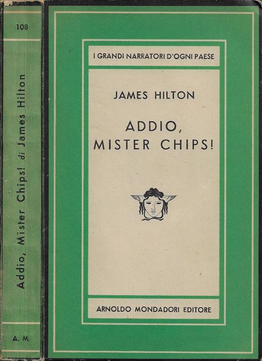 Addio, Mister Chips! (seguito dalle novelle "Ghirlanda per Mister Chips") - James Hilton - copertina