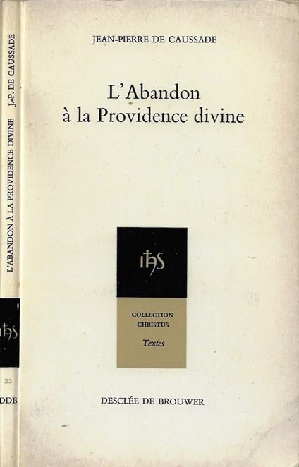 L' Abandon à la Providence divine - Jean-Pierre de Caussade - copertina