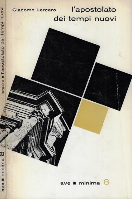 L' apostolato dei tempi nuovi - Giacomo Lercaro - copertina
