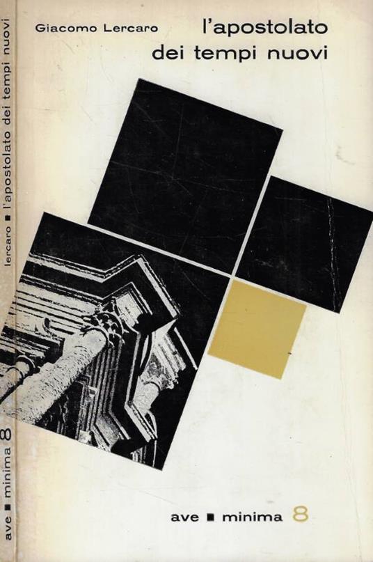 L' apostolato dei tempi nuovi - Giacomo Lercaro - copertina