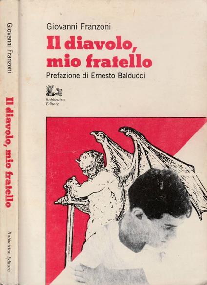 Il diavolo, mio fratello - Giovanni Franzoni - copertina