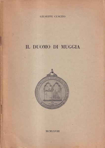 Il duomo di Muggia - Giuseppe Cuscito - copertina