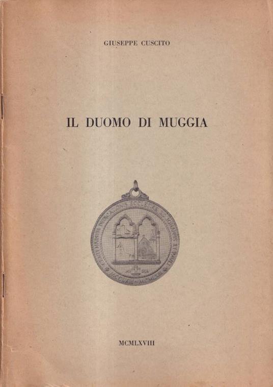 Il duomo di Muggia - Giuseppe Cuscito - copertina