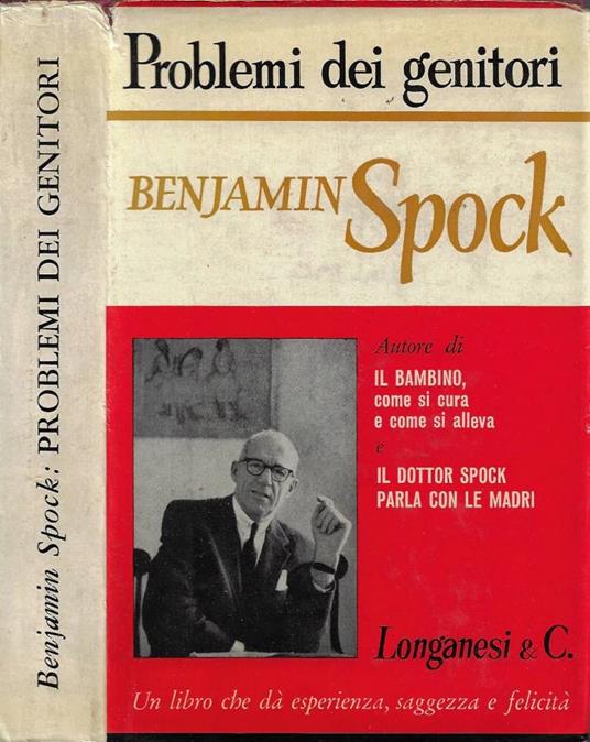 Problemi dei genitori - Benjamin Spock - copertina
