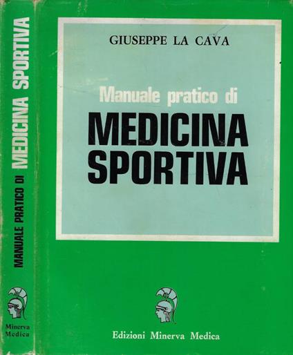 Manuale pratico di medicina sportiva - Giuseppe La Cava - copertina