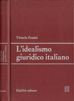 L' idealismo giuridico italiano