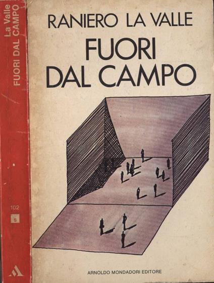 Fuori dal campo - Raniero La Valle - copertina