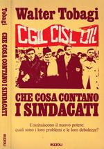 Che cosa contano i sindacati