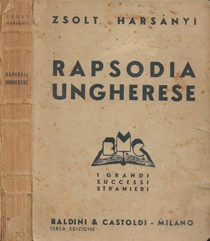 Rapsodia ungherese (Magyar Rapszódia) - Zsolt Harsányi - copertina