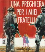 Una preghiera per i miei fratelli