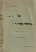 Le culte de l'incompétence