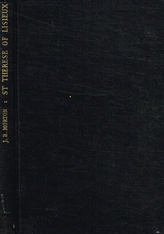 ST Therese of Lisieux, the making of a Saint - copertina