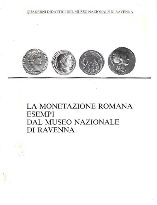 La Monetazione Romana - copertina