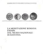 La Monetazione Romana