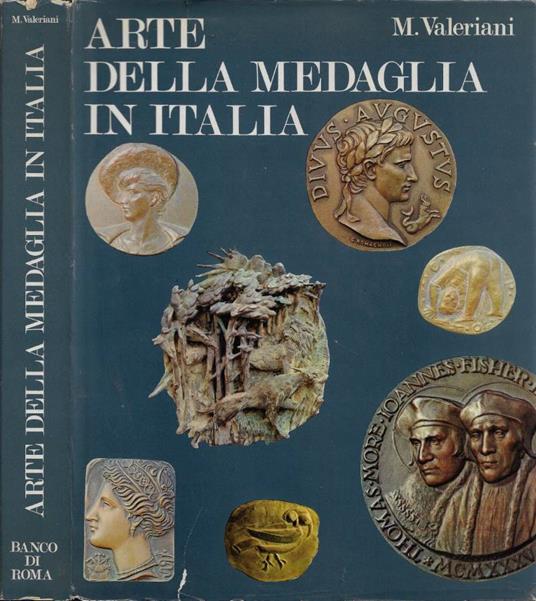 Arte della medaglia in Italia - Mario Valeriani - copertina