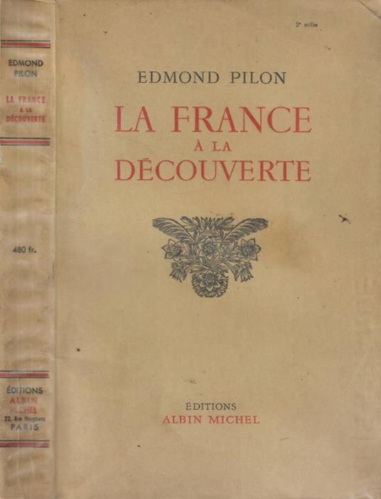 La France à la découverte - Edmond Pilon - copertina