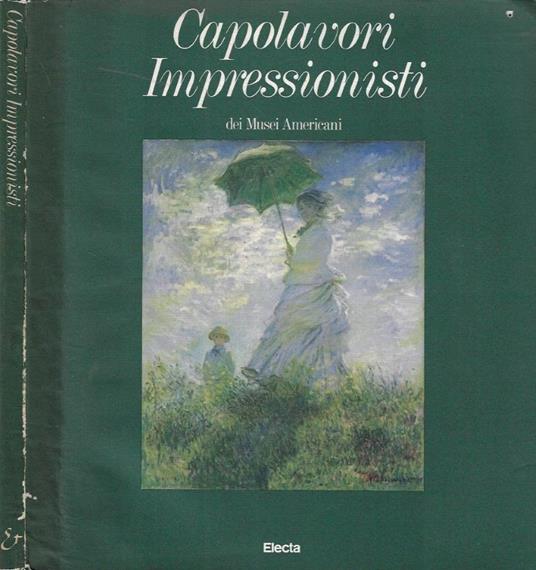 Capolavori Impressionisti dei Musei Americani - copertina