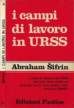 I campi di lavoro in URSS