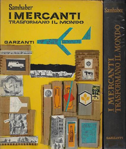 I mercanti trasformano il mondo - Ernst Samhaber - copertina